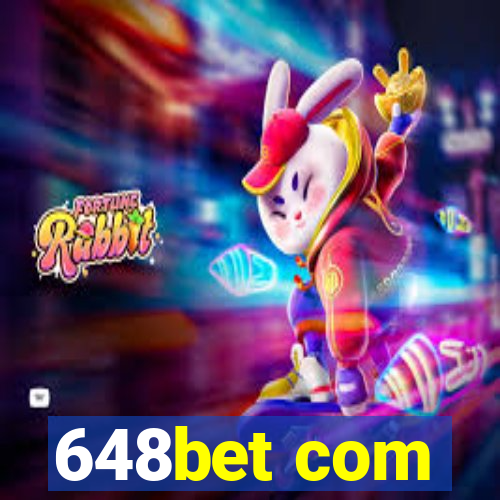 648bet com